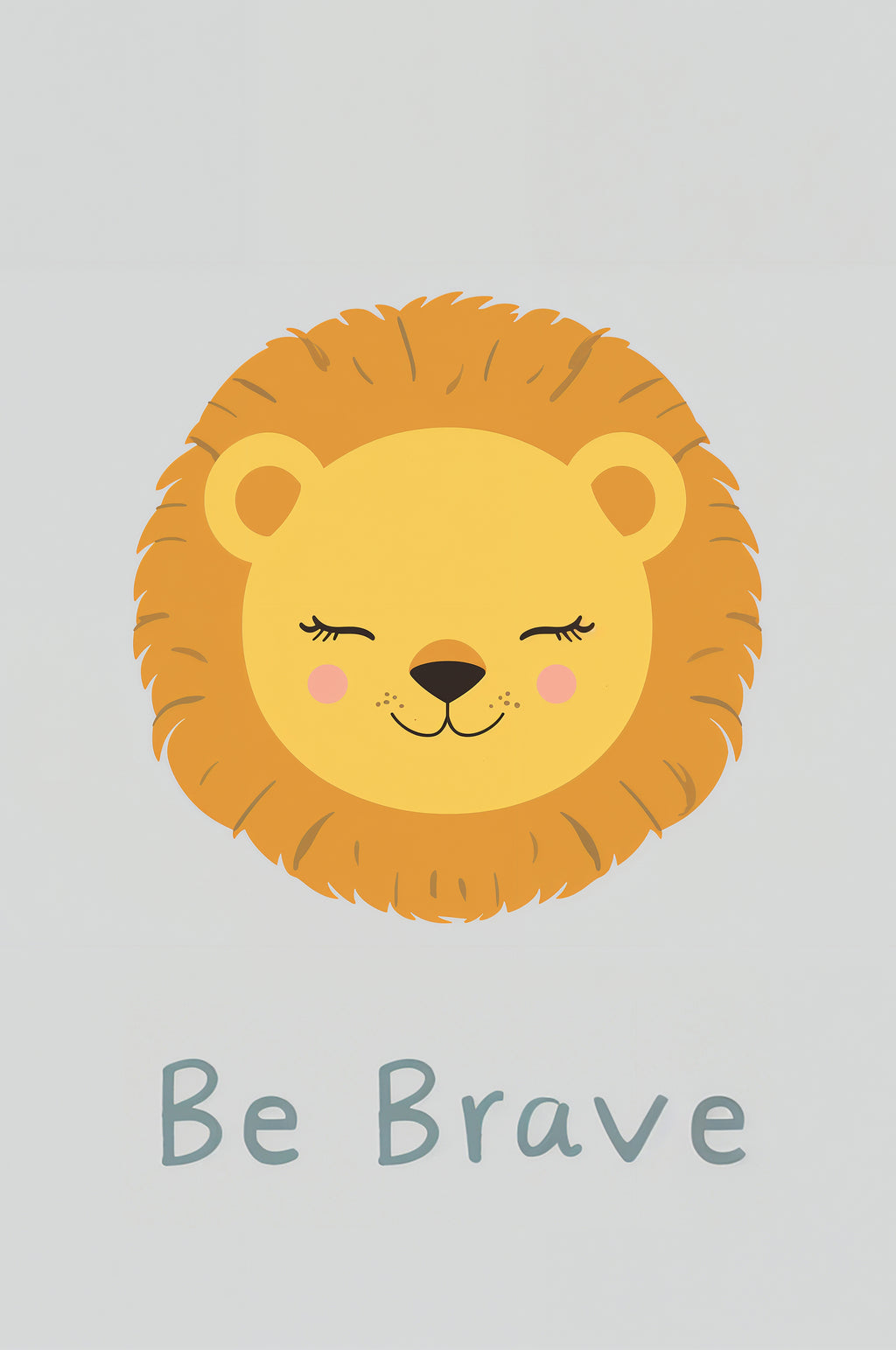 Be Brave Lion