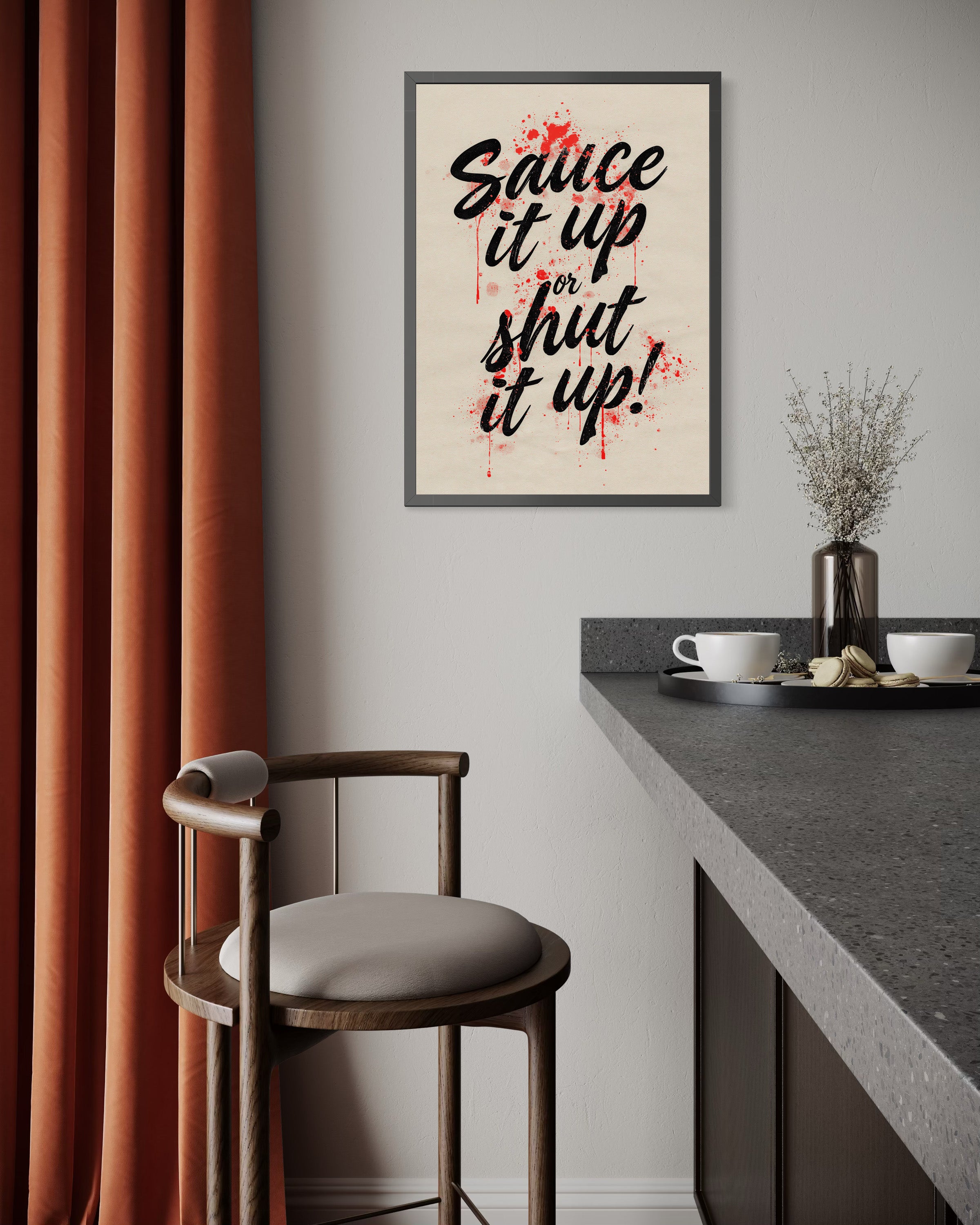 Sauce It Up Or Shut It Up