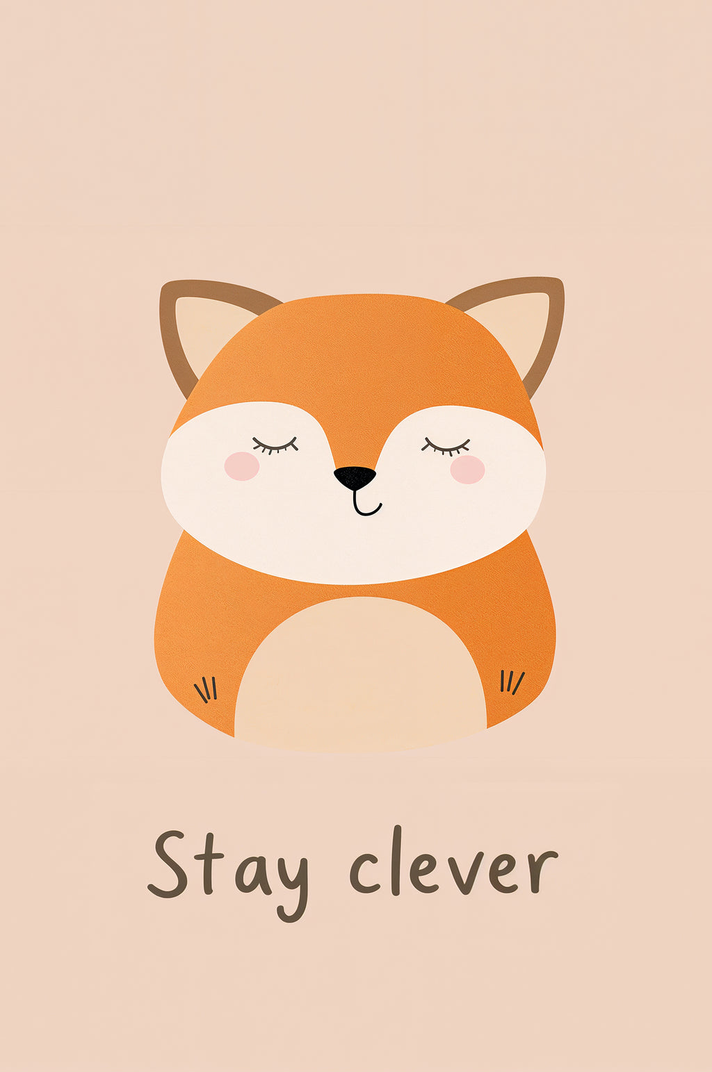 Stay Clever Fox