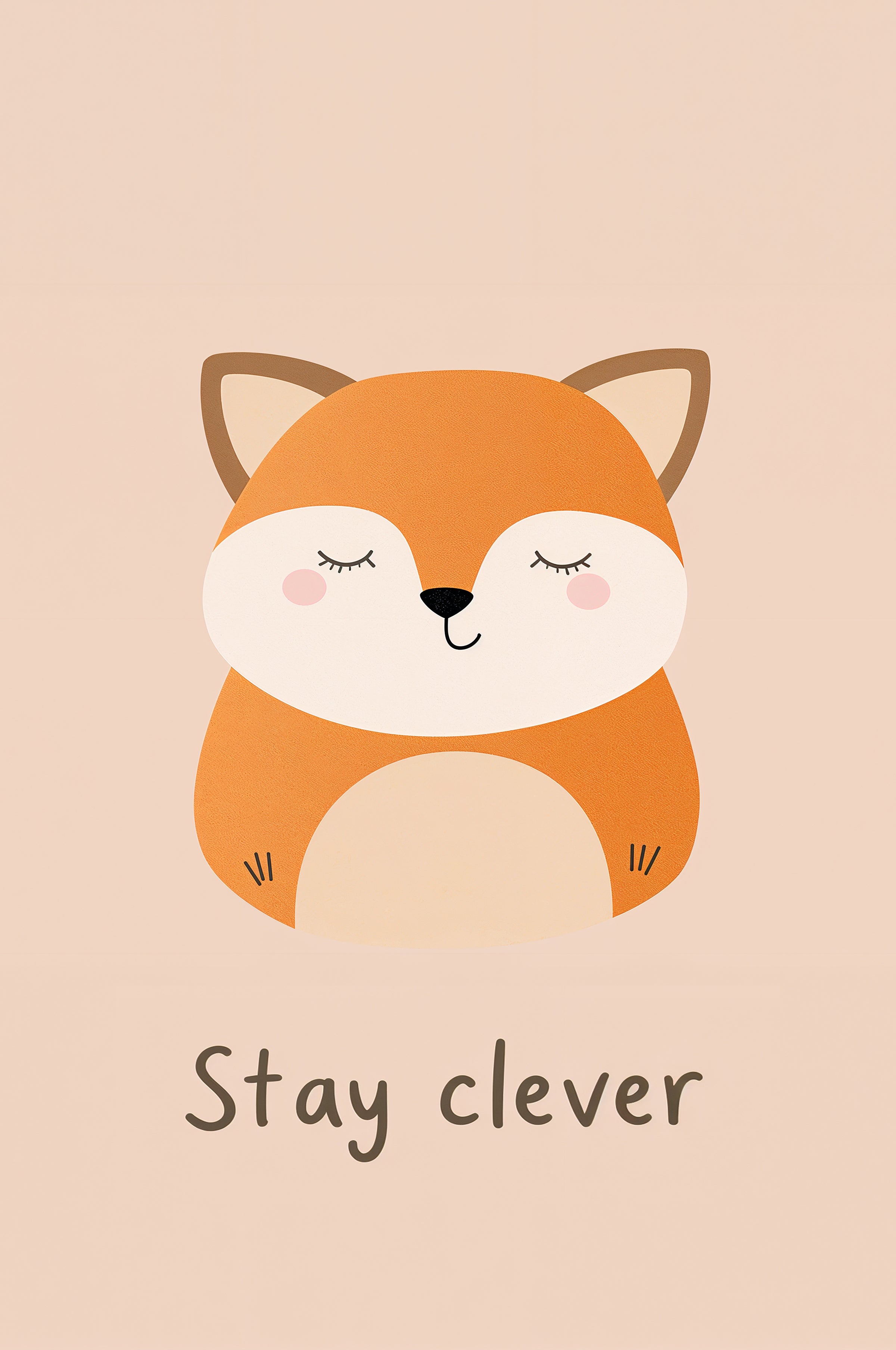 Stay Clever Fox
